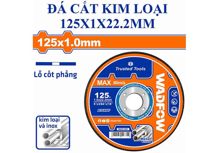 125x1x22.2mm Đá cắt kim loại (sắt và inox) Wadfow WAC1351