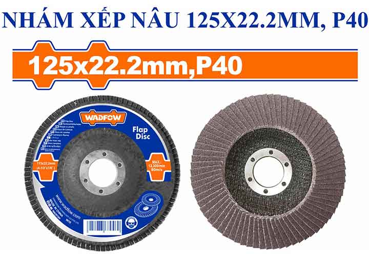 125x22.2mm Nhám xếp nâu P40 Wadfow WYL2301