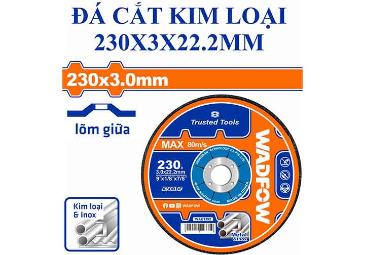 230x3x22.2mm Đá cắt kim loại (sắt và inox) Wadfow WAC1392